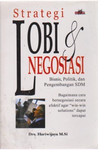 Image of Strategi Lobi & Negosiasi Bisnis, Politik, Dan Pengembangan SDM