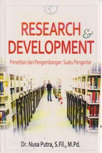 Image of Research & Development Penelitian Dan Pengembangan : Suatu Pengantar