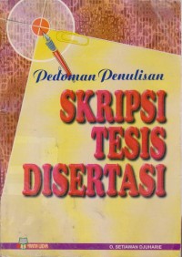 Image of Pedoman Penulisan Skripsi, Tesis, Disertasi