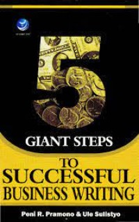 Image of 5 Giant Steps : To Successful Business Writing