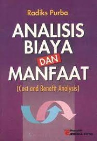 Image of Analisis Biaya Dan Manfaat (Cost And Benefit Analysis)