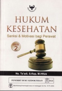 Image of Hukum Kesehatan Sanksi & Motivasi Bagi Perawat