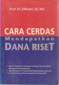 Image of Cara Cerdas Mendapatkan Dana Riset