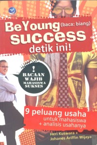 Image of Be Young Success Detik Ini!