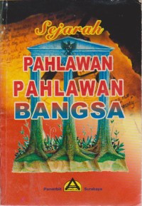 Image of Sejarah Pahlawan- Pahlawan Bangsa