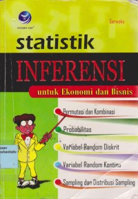 Image of Statistik Inferensi : Untuk Ekonomi Dan Bisnis