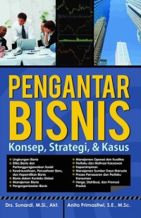 Image of Pengantar Bisnis : Konsep, Strategi, Dan Kasus