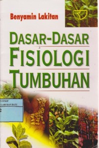 Image of Dasar-Dasar Fisiologi Tumbuhan