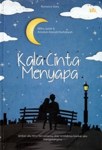 Image of Kala Cinta Menyapa