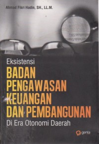 Image of Badan Pengawasan Keuangan Dan Pembangunan Di Era Otonomi Daerah