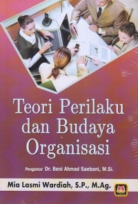Image of Teori Perilaku Dan Budaya Ortganisasi