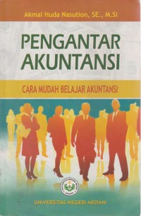 Image of Pengantar Akuntansi : Cara Mudah Belajar Akuntansi