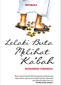 Image of Lelaki Buta Melihat Ka'bah