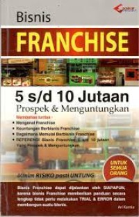Image of Bisnis Franchise 5 s/d 10 Jutaan Prospek & Menguntungkan