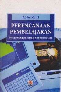 Image of Perencanaan Pembelajaran : Mengembangkan Standar Kompetensi Guru