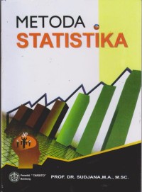 Image of Metoda Statistika Untuk Bidang : Biologi,farmasi, Geologi, Industri, Kedokteran, Pendidikan, Psikologi,Sosiologi, Teknik, Dll
