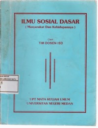 Image of Ilmu Sosial Dasar (Masyarakat Dan kehidupannya)
