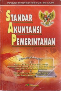 Image of Standar Akuntansi Pemerintahan : Peraturan Pemerintah Nomor 24 Tahun 2005