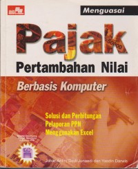 Image of Pajak Pertambahan Nilai : Berbasis Komputer