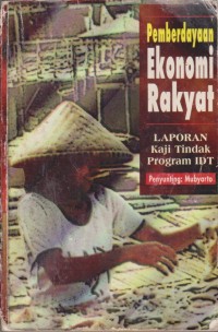 Image of Pemberdayaan Ekonomi Rakyat : Laporan Kaji Tindak Program IDT
