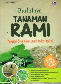 Image of Budidaya Tanaman Rami : Penghasil Sewrat Alami Untuk Anek Industri