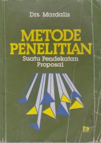 Image of Metode Penelitian ; Suatu Pendekatan Proposal