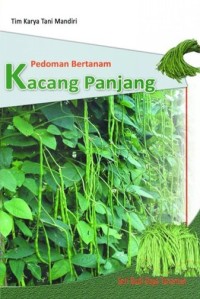 Image of Pedoman Bertanam Kacang Panjang