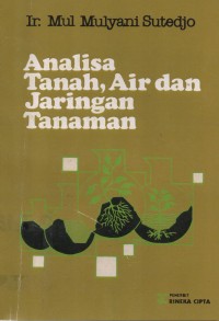 Image of Analisa Tanah, Air Dan Jaringan Tanaman