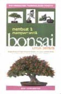 Image of Membuat & Mempercantik Bonsai Untuk Pemula