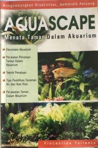 Image of Aquascape : Menata Taman Dalam Akuarium