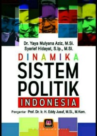 Image of Dinamika Sistem Politik Indonesia