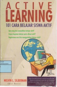 Image of Active Learning: 101 Cara Belajar Siswa Aktif