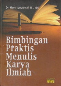 Image of Bimbingan Praktis Menulis Karya Ilmiah