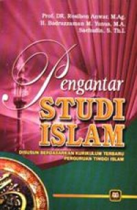 Image of Pengantar Studi Islam: Disusun Berdasarkan Kurikulum Terbaru Perguruan Tinggi