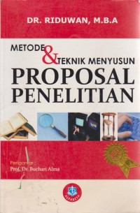 Image of Metode & Teknik Menyusun Proposal Penelitian