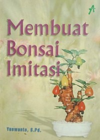 Image of Membuat Bonsai Imitasi