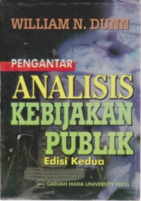 Image of Pengantar Analisis Kebijakan Publik