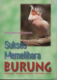 Image of Sukses Memilihara Burung