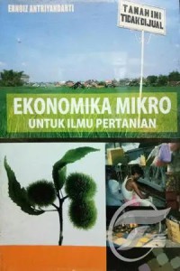 Image of Ekonomi Mikro Untuk Ilmu Pertanian