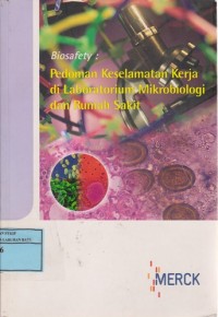 Image of Pedoman Keselamatan Kerja Di Laboratorium Mikrobiologi Dan Rumah Sakit
