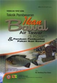 Image of Teknologi Tepat Guna Teknik Pembesaran Ikan Bawal Air Tawar Di Kolam & Panduan Pembuatan Pakan Ikan Bawal