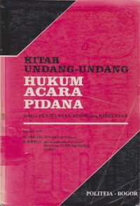 Image of Kitab Undang-Undang Hukum Acara Pidana Dengan Penjelasan Resmi Dan Komentar