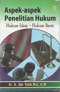Image of Aspek-Aspek penelitian Hukum : Hukum Islam-Hukum Barat