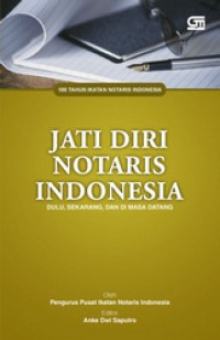Image of Jati Diri Notaris Indonesia