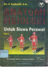 Image of Anatomi Fisiologi Untuk Siswa Perawat