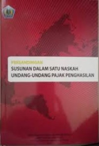 Image of Persandingan Susunan Dalam Satu Naskah UU Pajak Penghasilan