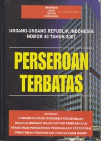 Image of Undang-Undang Republik Indonesia Nomor 40 Tahun 2007 Tentang Perseroan Terbatas