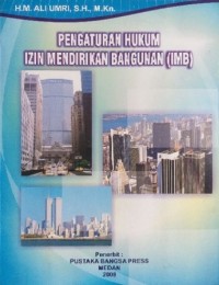 Image of Pengaturan Hukum Izin Mendirikan Bangunan (IMB)