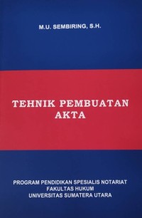Image of Tehnik Pembuatan Akta