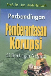 Image of Perbandingan Pemberantasan Korupsi Di Berbagai Negara
